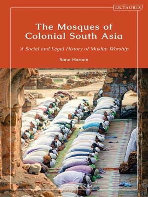 cover image of The Mosques of Colonial South Asia
